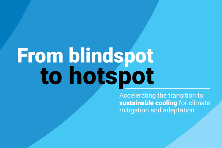 From blind spot to hotspot: Accelerating the transition to sustainable cooling for all